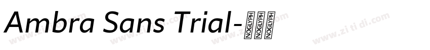 Ambra Sans Trial字体转换